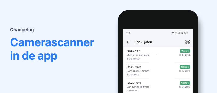 Changelog: Camerascanner in de app en andere verbeteringen in Picqer